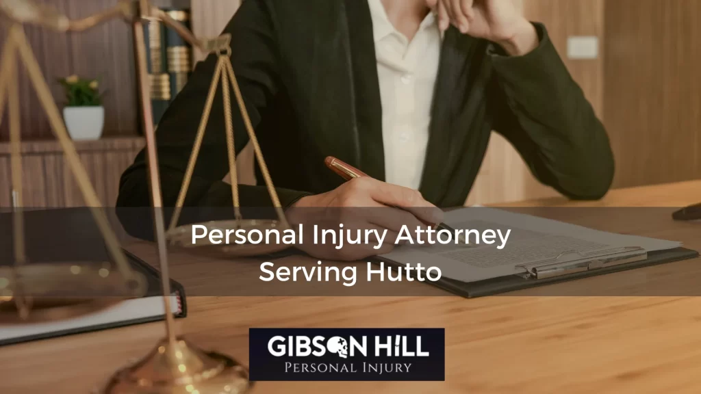Personal Injury Attorney Serving Hutto
