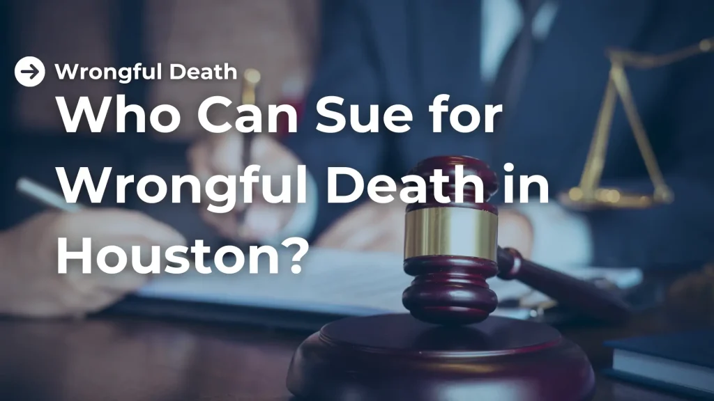 Who Can Sue for Wrongful Death in Houston_ Image